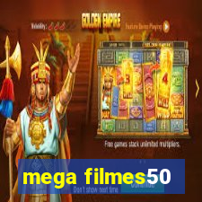 mega filmes50